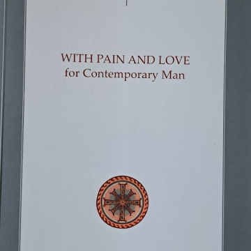 With Pain and Love for Contemporary Man
